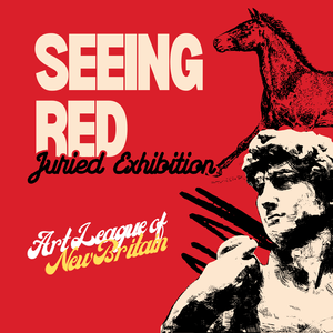 SEEING RED ベスト Seeing Red — Art League of New Britain